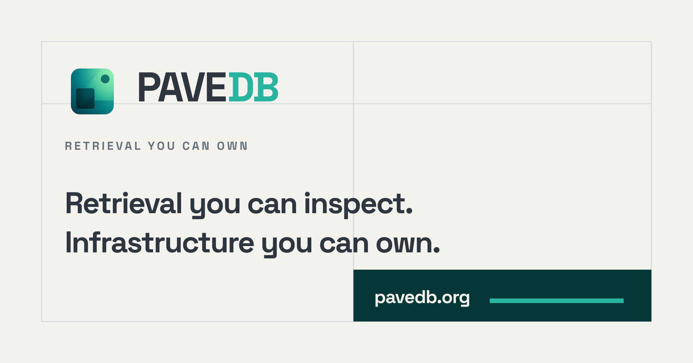 PaveDB brand banner: the PaveDB logo and wordmark above the promise "Retrieval you can inspect. Infrastructure you can own.", with pavedb.org in a dark footer bar.